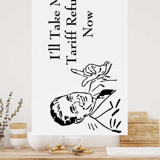 Vintage Tariff Refund Check Poster (Küche)