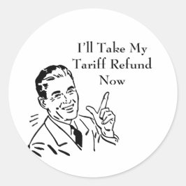 Vintage Tariff Refund Check Runder Aufkleber