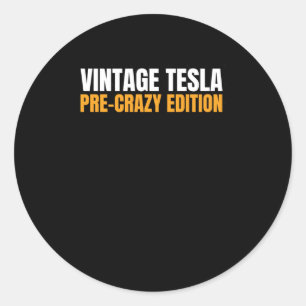 Vintage Tesla - Vor-dem-Wahnsinn-Edition Magnet od Runder Aufkleber