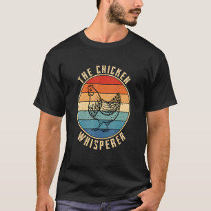Vintage The Chicken Whisperer  Bauernhof-Tier T-Shirt