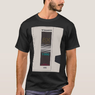 Vintage Tight VHS Referenz 80er Cool Nostalg T-Shirt