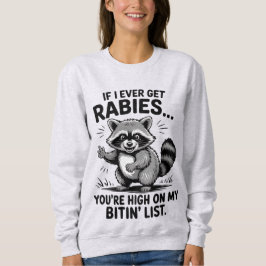 Vintage Tollwut Sarcasm Raccoon Spaß Sweatshirt