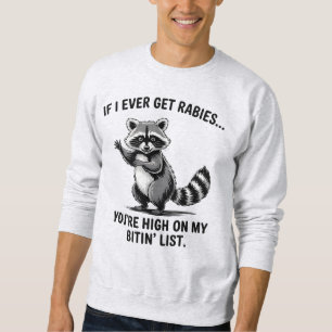 Vintage Tollwut Sarcasm Raccoon Spaß Sweatshirt