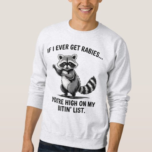 Vintage Tollwut Sarcasm Raccoon Spaß Sweatshirt (Vorderseite)