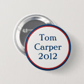 Vintage Tom Carper Button (Vorne & Hinten)
