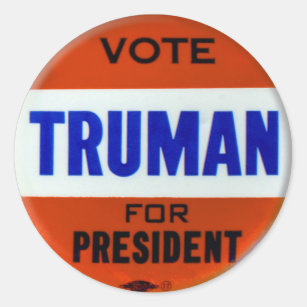 Vintage Truman-Kampagnen-Knopf-Abstimmung für Runder Aufkleber