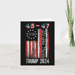 Vintage Trump-Fahne 2024 45-47 US-Flagge Wir Mensc Karte