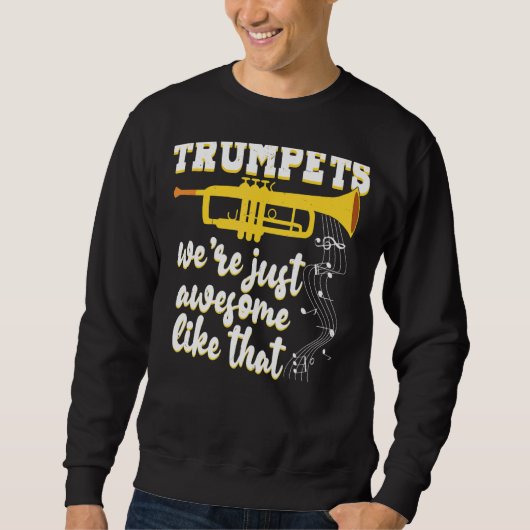 Vintage Trumpets Wir sind nur Phantastischer Musik Sweatshirt (Vorderseite)