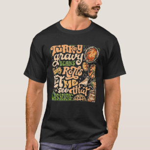 Vintage Truthahn-Gravie-Bohnen & Brötchen Lass Mic T-Shirt