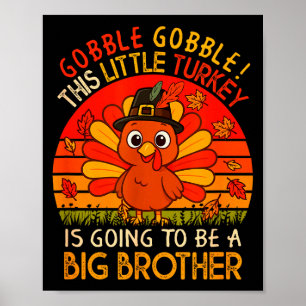 Vintage Truthahn wird der große Bruder des Thanksg Poster