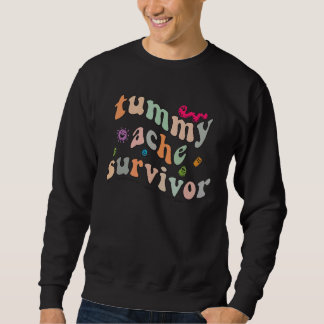 Vintage Tummy Ache Survivor Stomachache Men Wome Sweatshirt