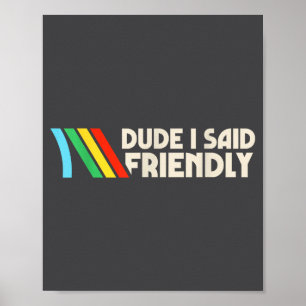 Vintage-Typ Ich sagte freundlicher lustiger Raider Poster