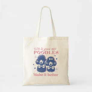 Vintage Typografie Das Leben ist besser mit Poodle Tragetasche