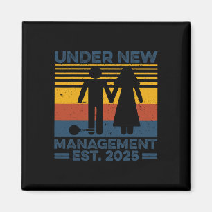 Vintage Under New Management Est 2025 Hochzeit Brä Magnet