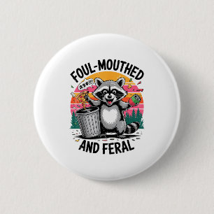 Vintage unflätig & verwilderter Waschbär Retro-Spa Button
