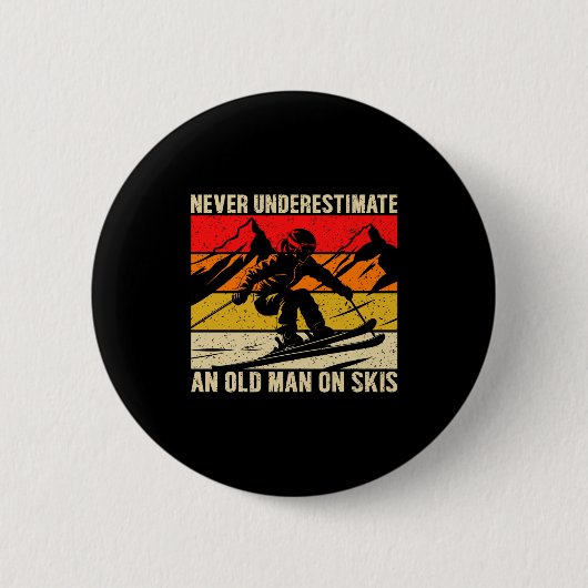 Vintage Unterschätze niemals einen alten Mann auf  Button (Vorderseite)