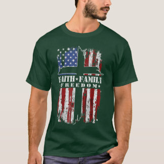 Vintage USA Flag Faith Family Freedom Patriotic Ch T-Shirt
