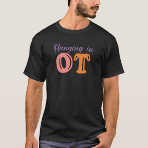 Vintage Veränderung der OT-Arbeitstherapie durch R T-Shirt