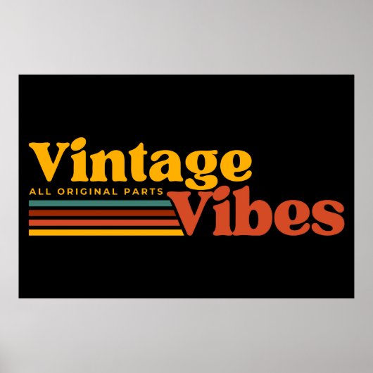 VINTAGE VIBES ALLE URSPRÜNGLICHEN TEILE POSTER (Vorne)