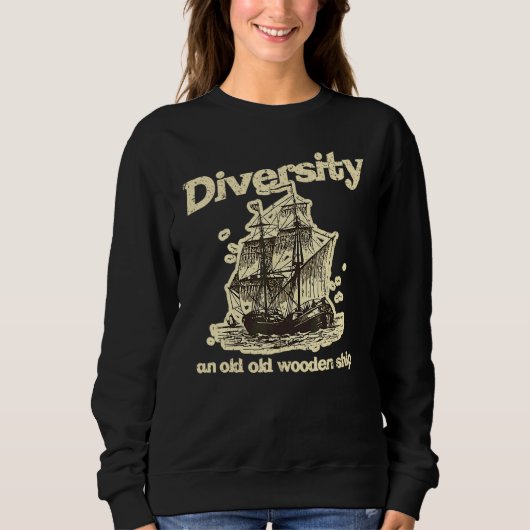 Vintage Was Ist Vielfalt Sweatshirt (Vorderseite)