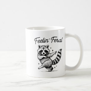 Vintage-Waschbär-Meme Fühlt sich wild lustig Müll Kaffeetasse