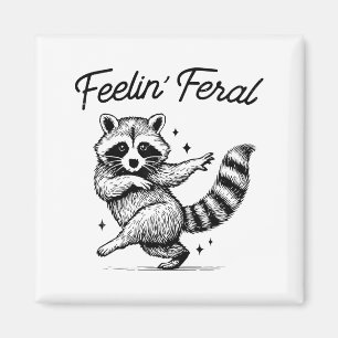 Vintage-Waschbär-Meme Fühlt sich wild lustig Müll Magnet