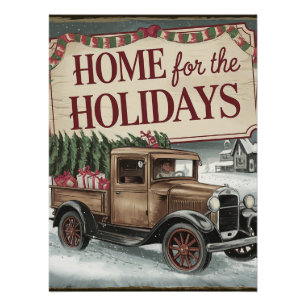 Vintage-Weihnachtstruck Zuhause für die Feiertage Poster