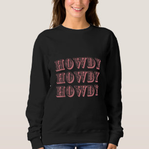 Vintage Weißer Howdy Rodeo Western Country Souther Sweatshirt