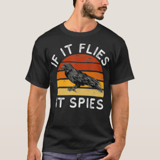 Vintage Wenn es fliegt, spioniert es Crowbartdiagr T-Shirt