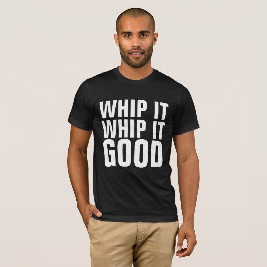 VINTAGE WHIP IT GOOD T-Shirt (Vorne ganz)