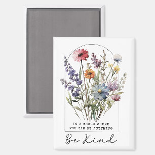 Vintage-Wildblumen mit Zitat - Sei freundlich Magnet