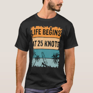 Vintage Windsurfing Windsurfing Life beginnt mit 2 T-Shirt
