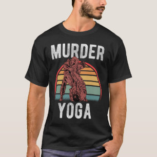 Vintage-Wrestling-Mord-Yoga-Pfiff-Humor _1 T-Shirt