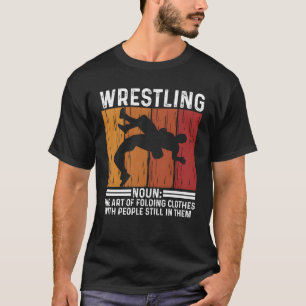 Vintage Wrestling-Spruch Show Kampf Athlet lustig T-Shirt