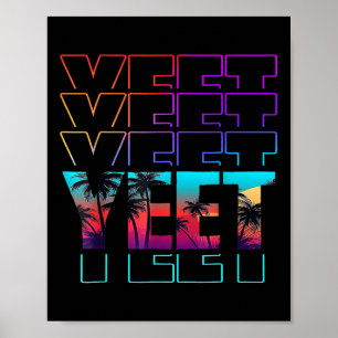 Vintage Yeet Lustiges Bekleidungszitat Für Männer Poster