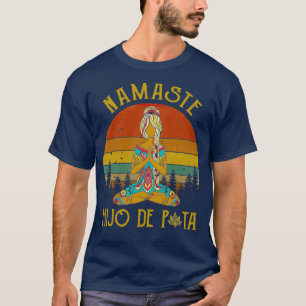 Vintage Yoga Frieden Namaste Hijo De Puta Grafik H T-Shirt