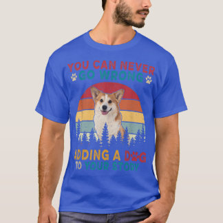 Vintage You Can Never Go Wrong add to stories A do T-Shirt