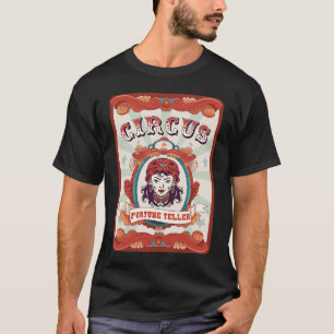 Vintage-Zirkus-Mitarbeiterabzeichen Zirkus Wahrsag T-Shirt
