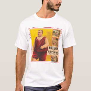 Vintage Zirkusposter von Arthur, dem kolossalen Ki T-Shirt