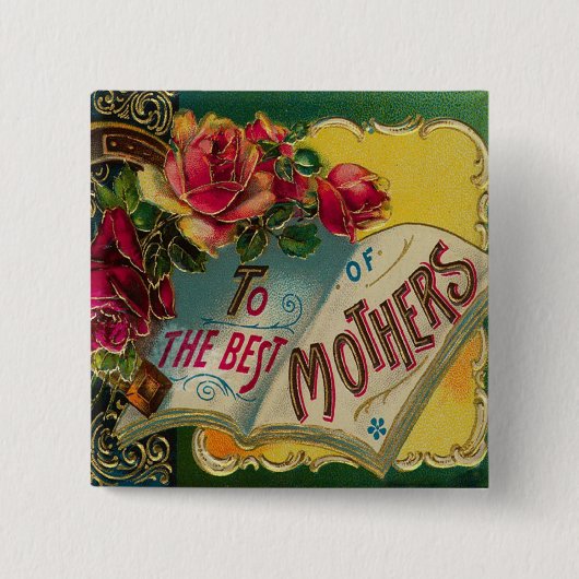 Vintage zum besten Müttern Muttertagsgruß Button (Vorderseite)