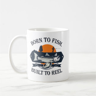 Vintage Zum Fischen Geboren Zum Spulen Kaffeetasse