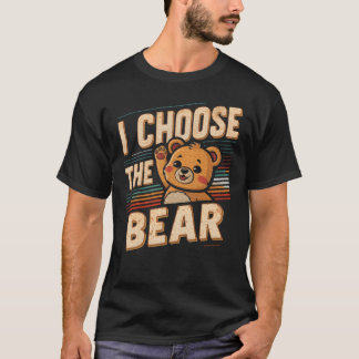 Vintagehe Bär Ich Wähle Für Camping Männer Frauen T-Shirt