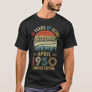 Vintager April 1950 75 Jahre alt 75. Geburtstag Mä T-Shirt