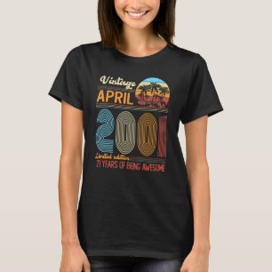 Vintager April 2001 21 Jahre alter 21. Dezember De T-Shirt
