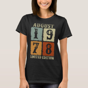 Vintager August 1978 44. Geburtstag 44 Jahre alte  T-Shirt