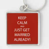 Vintager BEHALT CALM erhält VERHEIRATETE Haut für Schlüsselanhänger (Vorne)