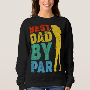 Vintager bester Vater Par Golf Vater Golfer Vater Sweatshirt