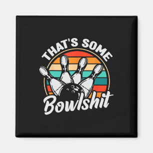 Vintager Bowling, das ist etwas Bowl Retro Funny B Magnet