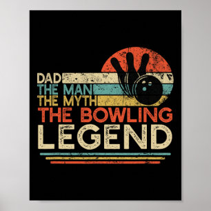 Vintager Bowling Vater Der Mensch Der Mythos der L Poster