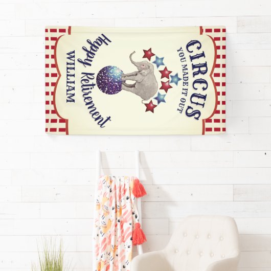 Vintager Circus Elephant Funny Retirement Banner (Insitu)